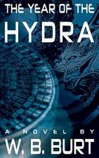 The Year of the Hydra