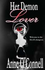 Her Demon Lover: How to Get Unlimited Funds Without a Loan