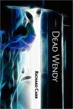 Dead Wendy: A Mel Addison Mystery