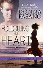 Following His Heart (Ocean City Boardwalk Series, Book 1)