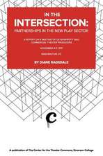 In the Intersection: Partnerships in the New Play Sector