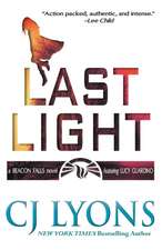 Last Light: A Beacon Falls Novel, Featuring Lucy Guardino