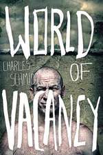 World of Vacancy: A Two Year Odyssey