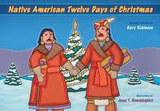 Native American Twelve Days of Christmas