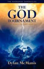 The God Tournament (the Ragnarok Chronicles)