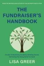 The Essential Fundraiser's Handbook