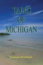 Tales of Michigan