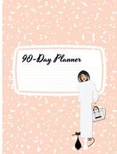 90-Day Planner