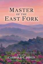 Master of the East Fork