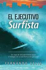 El Ejecutivo Surfista