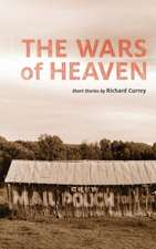 The Wars of Heaven