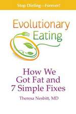 Evolutionary Eating