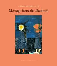 Message From The Shadows: Selected Stories