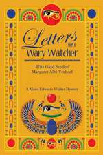 Letters from a Wary Watcher: A Moira Edwards Mystery