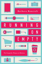 Running on Empty: The Gospel for Women in Ministry