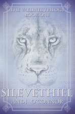 Silevethiel: Book One