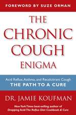 The Chronic Cough Enigma: The Path to a Cure