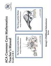 ACA Common Core Mathematics Teacher's Manual