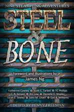 Steel & Bone