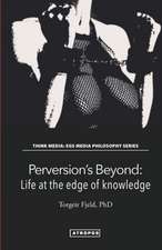 Perversion's Beyond