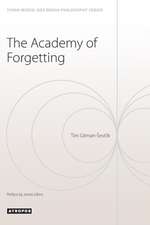 The Academy of Forgetting