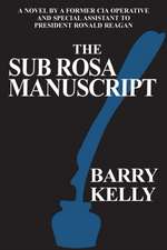 the Sub Rosa Manuscript