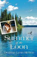 Summer of the Loon