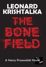 The Bone Field