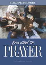 Devoted To Prayer