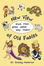 New View of Old Fables