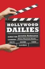 Hollywood Dailies