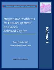 Diagnostic Problems in Tumors of Head and Neck