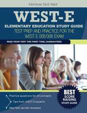 West-E Elementary Education Study Guide