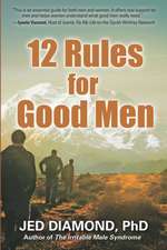 12 Rules for Good Men