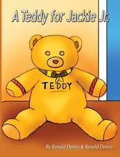 A Teddy for Jackie Jr