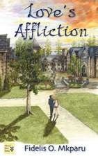 Love's Affliction