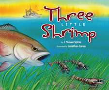 Three Little Shrimp