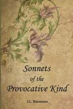 Sonnets of the Provocative Kind