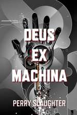 Deus ex Machina