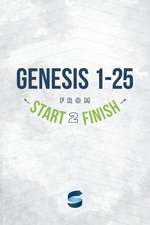 Genesis 1-25 from Start2finish: Discovering God in the Psalms