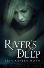 River's Deep