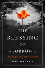 The Blessing of Sorrow