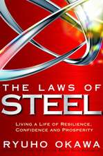 The Laws of Steel