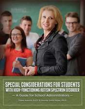 Special Considerations for Students with Autism: A Guide for School Administrators