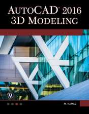 AutoCAD 2016: 3D Modeling