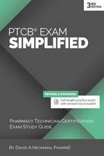 PTCB Exam Simplified, 3rd Edition