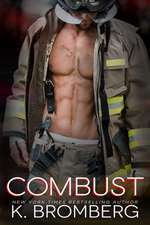 Bromberg, K: Combust