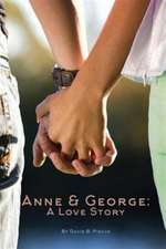 Anne And George