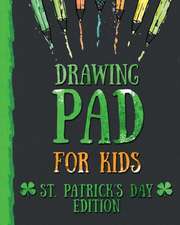 Drawing Pad for Kids - St. Patrick's Day Edition