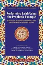 Performing Salah Using the Prophetic Example (Color)